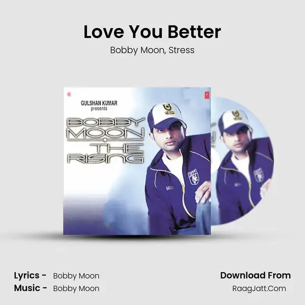 Love You Better mp3 song