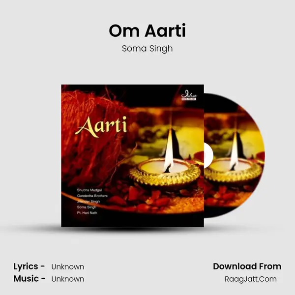 Om Aarti Song mp3 | Soma Singh