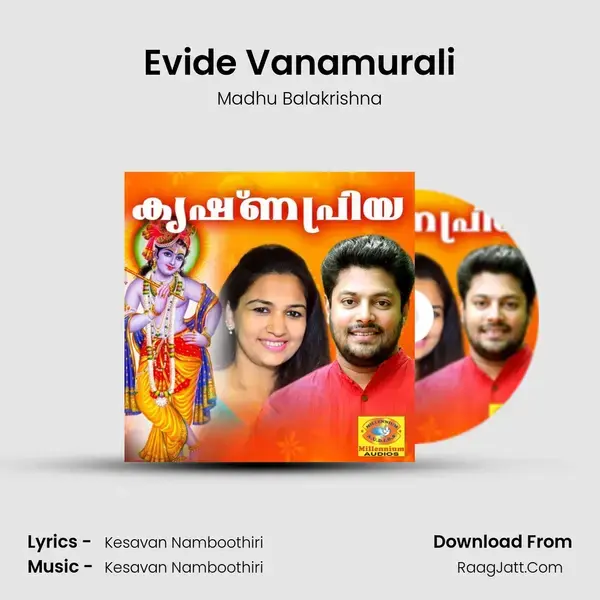 Evide Vanamurali Song mp3 | Madhu Balakrishna