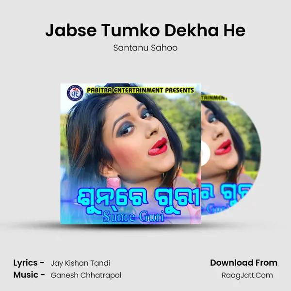 Jabse Tumko Dekha He mp3 song