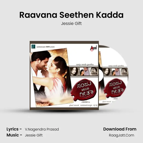 Raavana Seethen Kadda Song mp3 | Jessie Gift