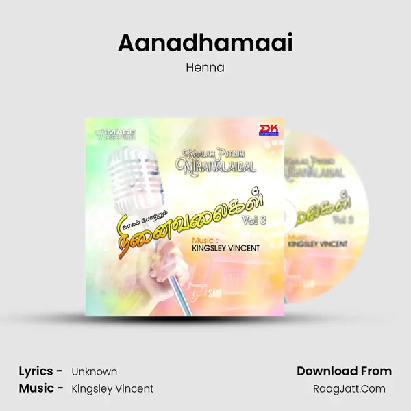 Aanadhamaai mp3 song