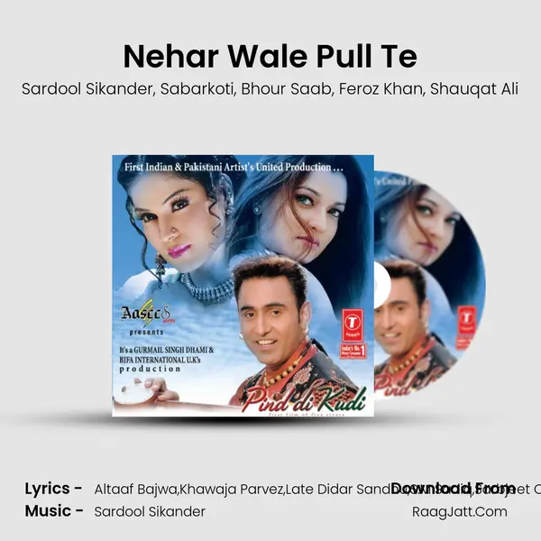 Nehar Wale Pull Te Song mp3 | Sardool Sikander