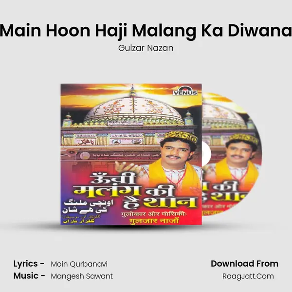 Main Hoon Haji Malang Ka Diwana mp3 song