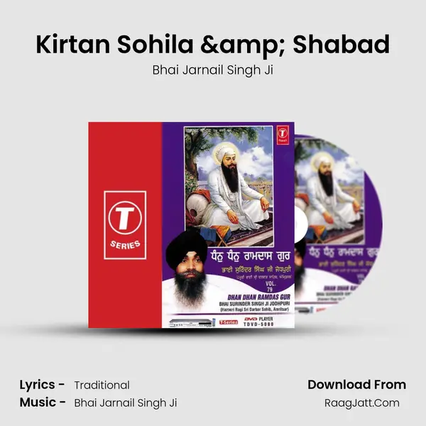 Kirtan Sohila & Shabad Song mp3 | Bhai Jarnail Singh Ji