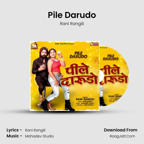 Pile Darudo - Rani Rangili