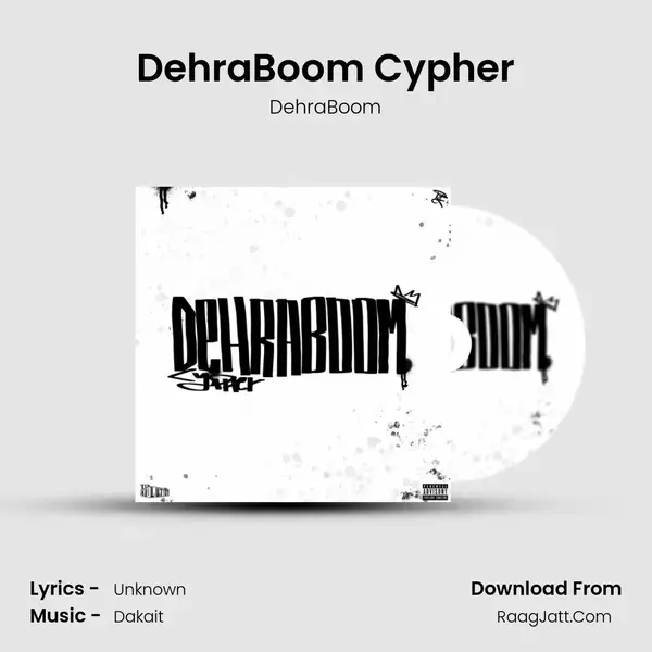 DehraBoom Cypher mp3 song