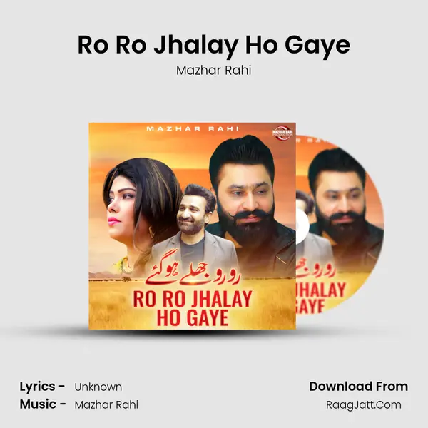 Ro Ro Jhalay Ho Gaye mp3 song