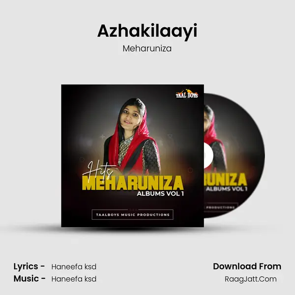 Azhakilaayi Song mp3 | Meharuniza