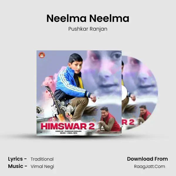 Neelma Neelma mp3 song