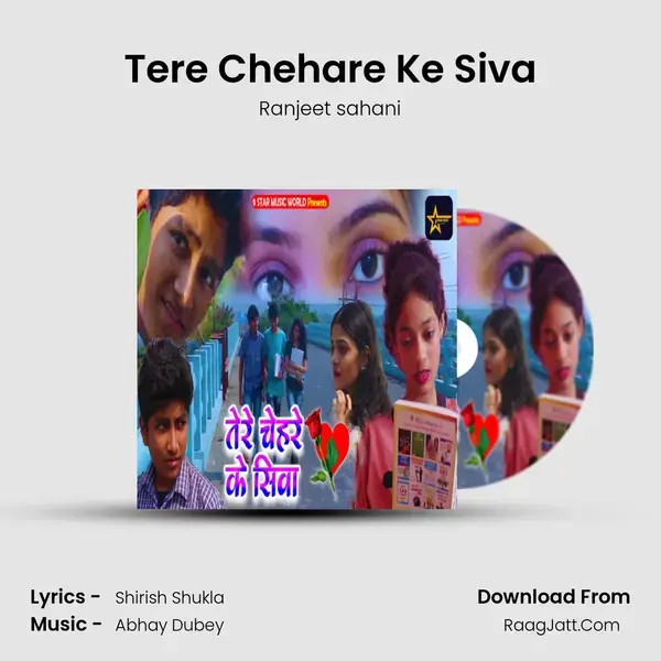 Tere Chehare Ke Siva Song mp3 | Ranjeet sahani