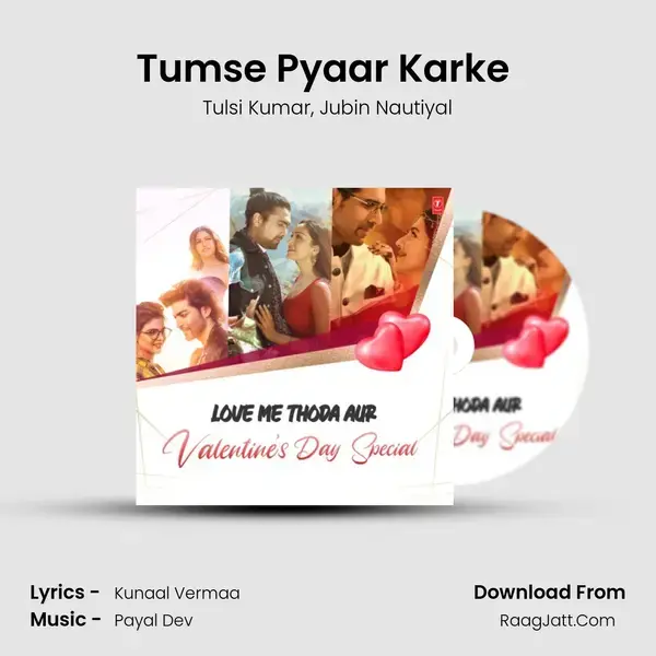 Tumse Pyaar Karke (From 