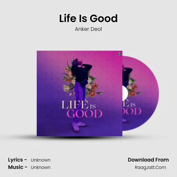 Life Is Good mp3 song