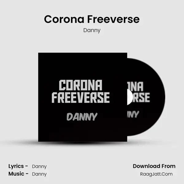 Corona Freeverse mp3 song