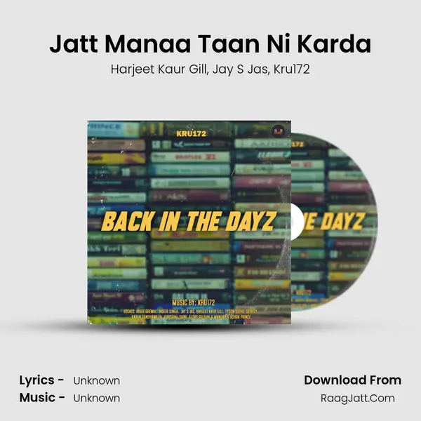 Jatt Manaa Taan Ni Karda Song mp3 | Harjeet Kaur Gill