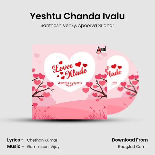 Yeshtu Chanda Ivalu Song mp3 | Santhosh Venky