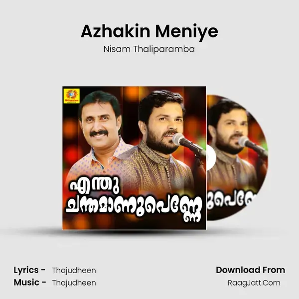 Azhakin Meniye Song mp3 | Nisam Thaliparamba