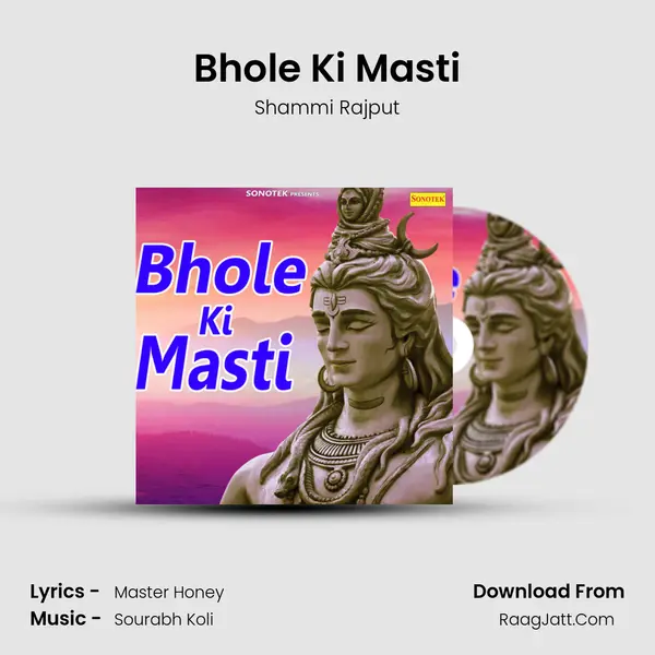 Bhole Ki Masti Song mp3 | Shammi Rajput