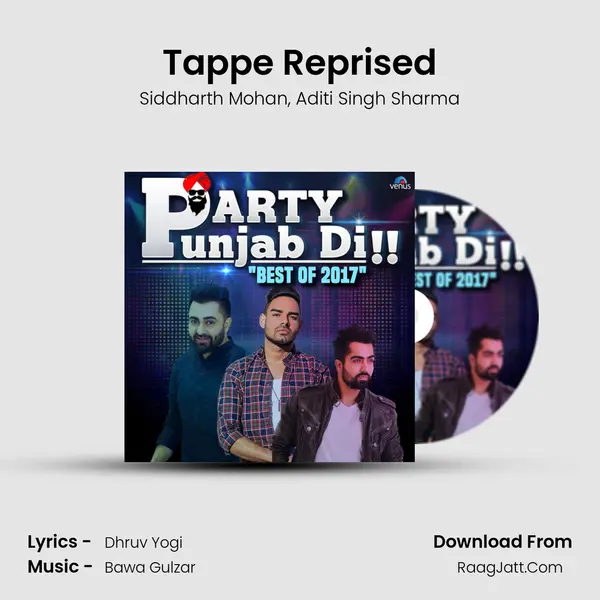 Tappe Reprised Song mp3 | Siddharth Mohan