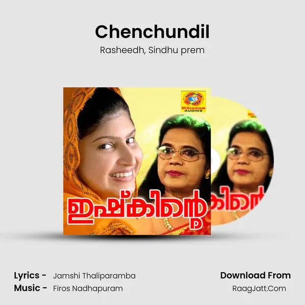 Chenchundil Song mp3 | Rasheedh