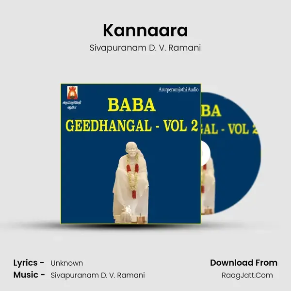 Kannaara Song mp3 | Sivapuranam D. V. Ramani