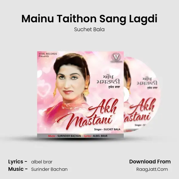 Mainu Taithon Sang Lagdi mp3 song