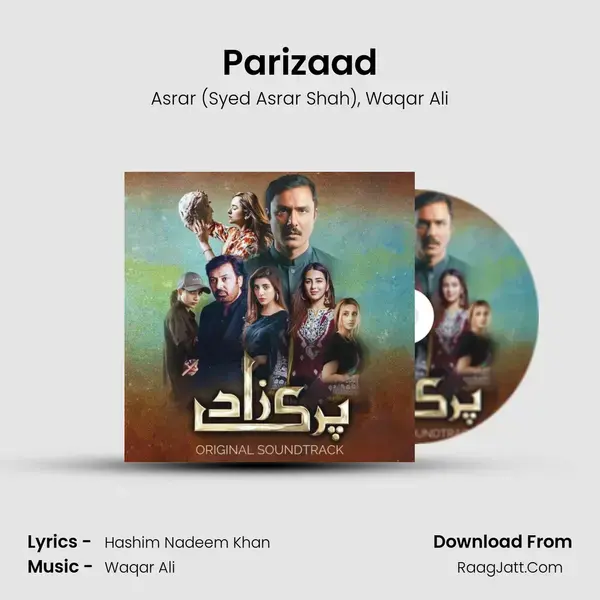 Parizaad (Original Soundtrack) - Asrar (Syed Asrar Shah)