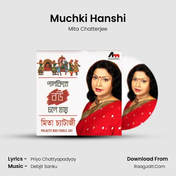 Muchki Hanshi Song mp3 | Mita Chatterjee