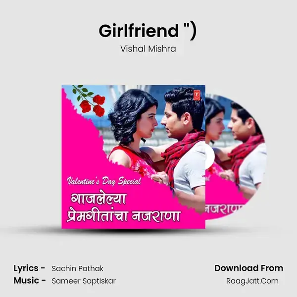 Girlfriend (From F.U. (Friendship Unlimited)) mp3 song