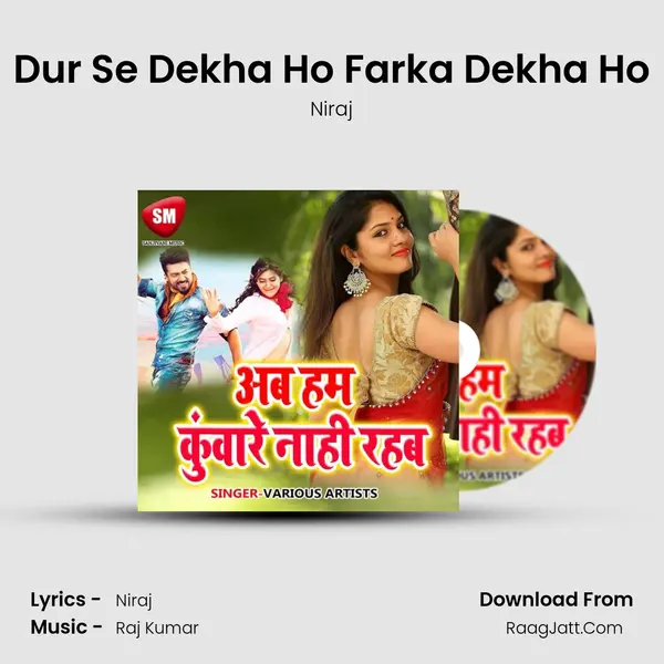 Dur Se Dekha Ho Farka Dekha Ho mp3 song