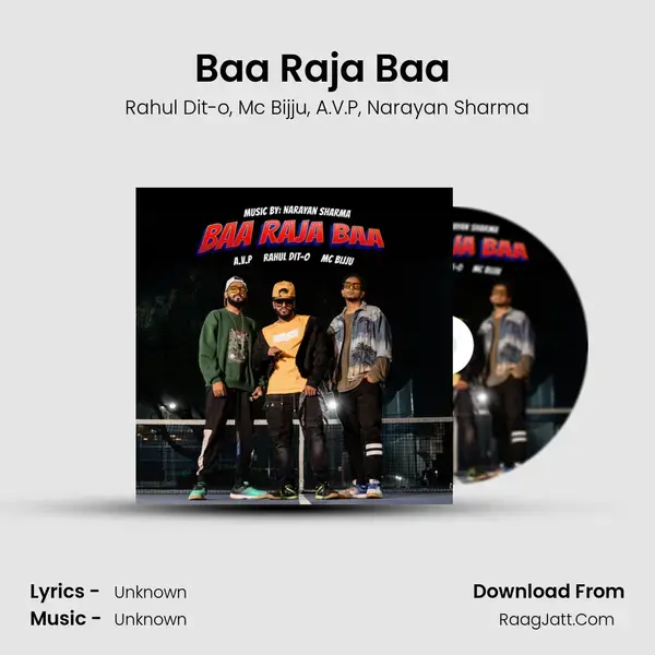 Baa Raja Baa (Kyaabre Original Soundtrack) mp3 song