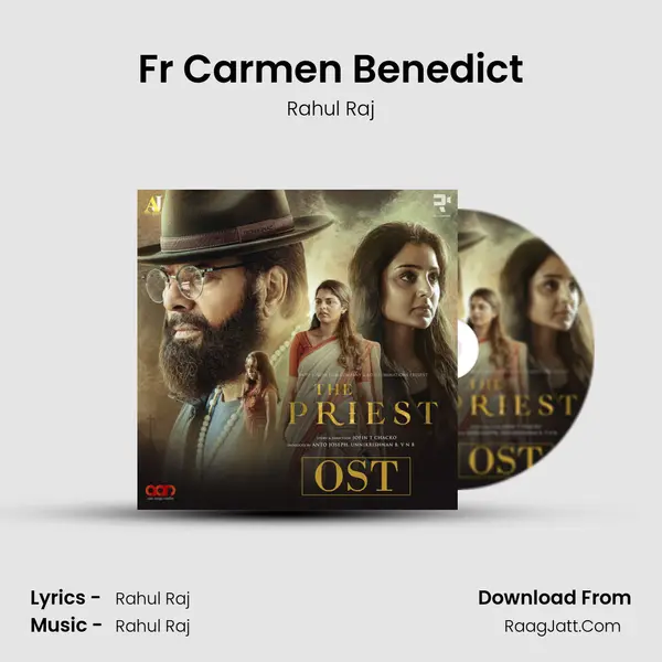 Fr Carmen Benedict Song mp3 | Rahul Raj