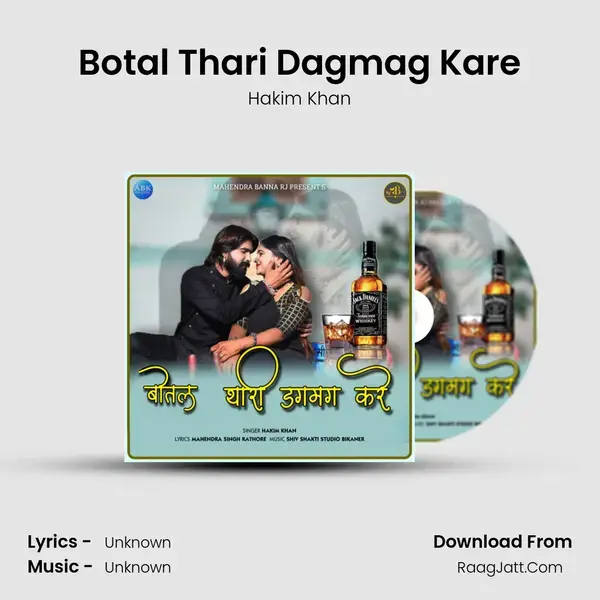 Botal Thari Dagmag Kare - Single - Hakim Khan