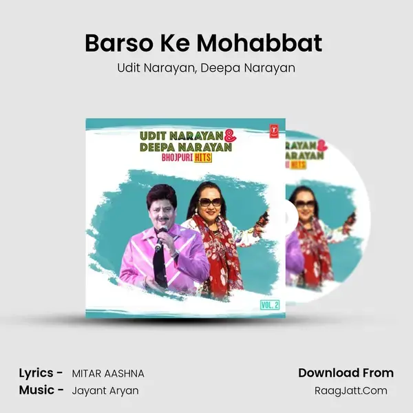 Barso Ke Mohabbat (From Sindurwa Bada Anmol Sajanwa) mp3 song