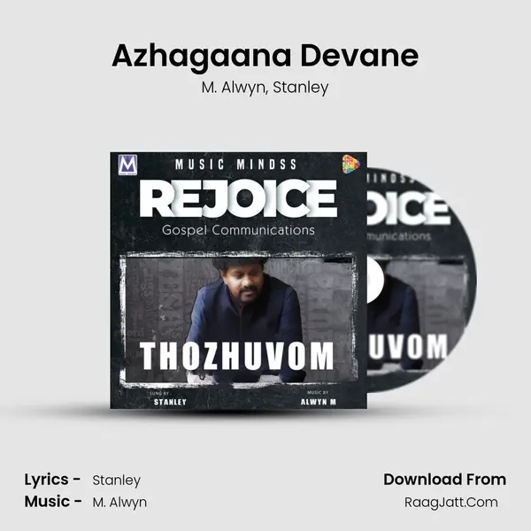 Azhagaana Devane Song mp3 | M. Alwyn