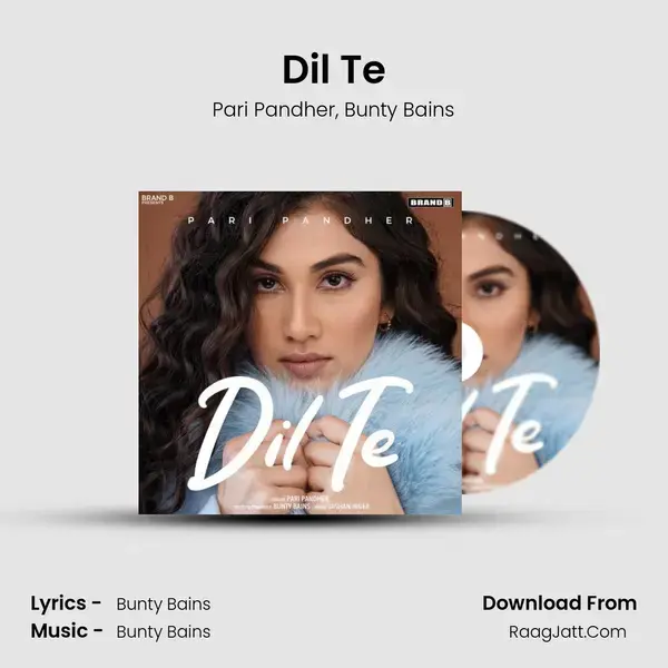 Dil Te Song mp3 | Pari Pandher