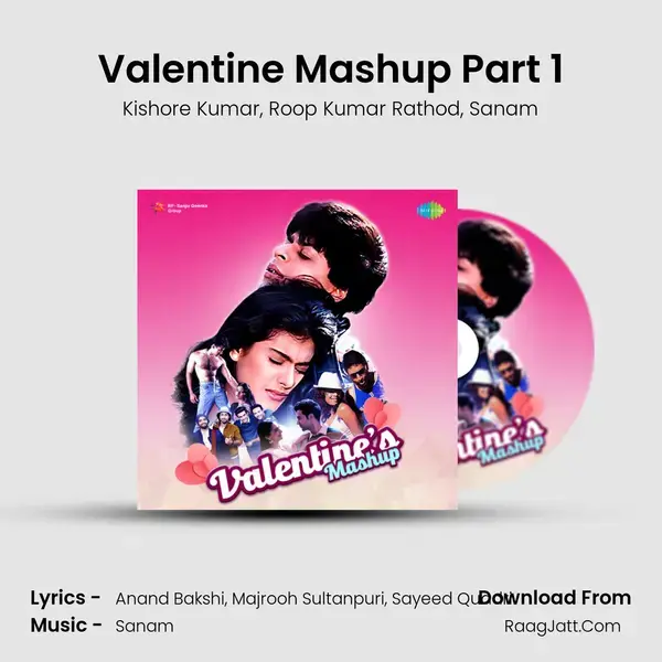 Valentine Mashup Part 1 mp3 song