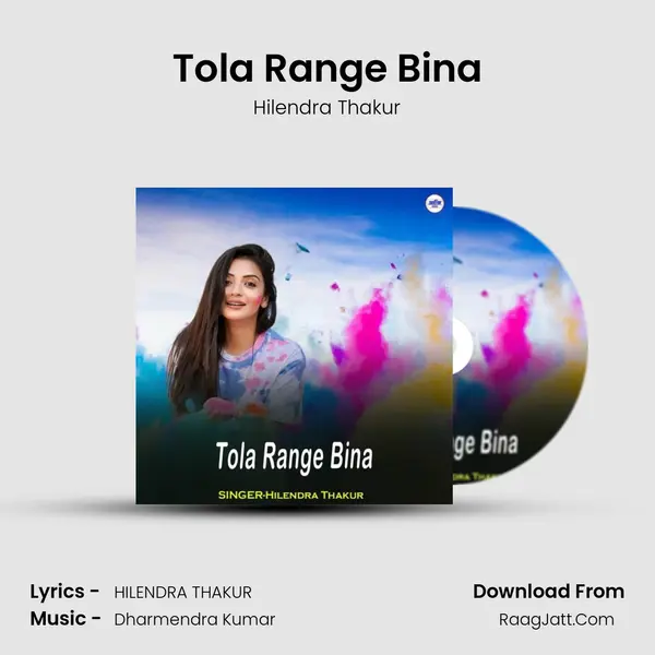 Tola Range Bina mp3 song