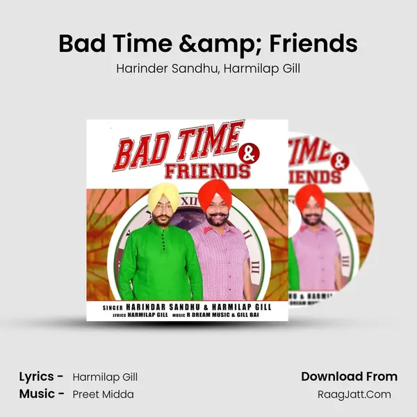 Bad Time & Friends mp3 song