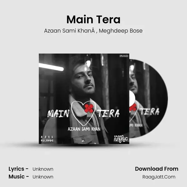 Main Tera mp3 song