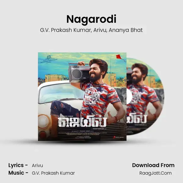 Nagarodi Song mp3 | G.V. Prakash Kumar