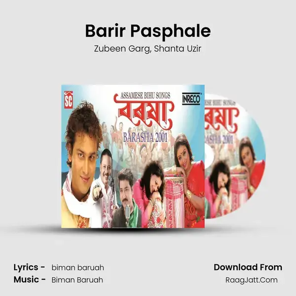 Barir Pasphale Song mp3 | Zubeen Garg