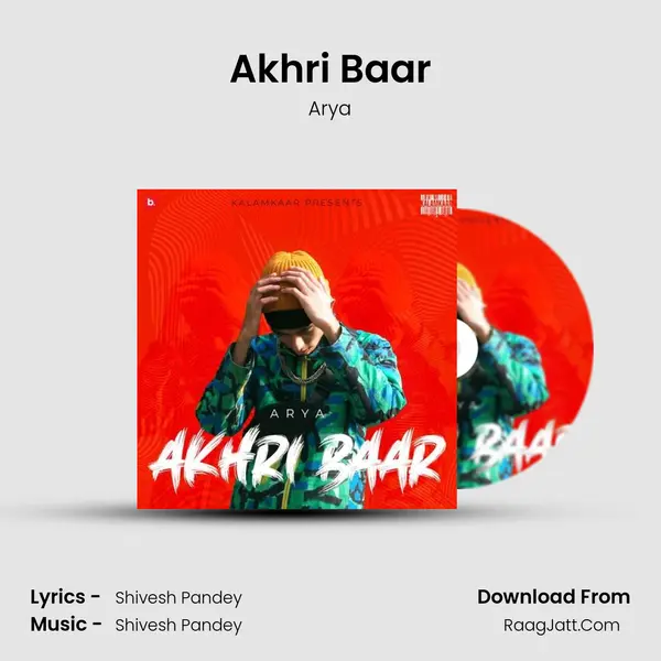 Akhri Baar mp3 song