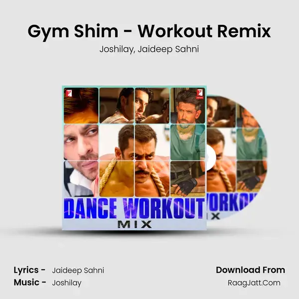 Gym Shim - Workout Remix mp3 song