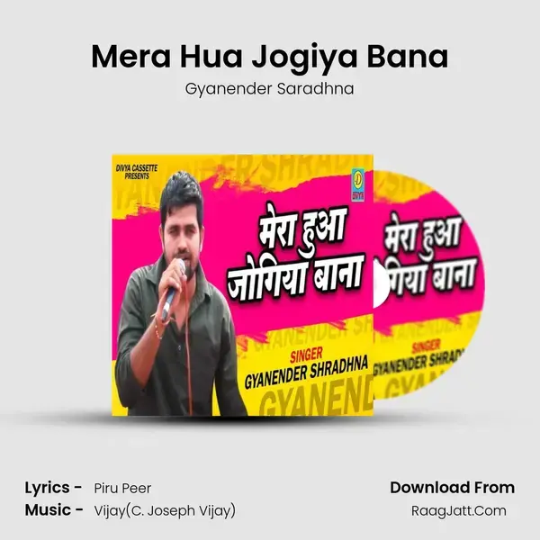 Mera Hua Jogiya Bana mp3 song