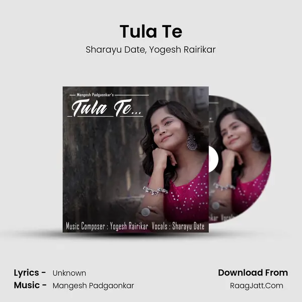 Tula Te mp3 song