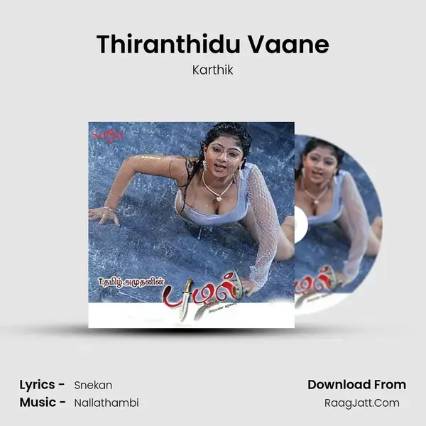 Thiranthidu Vaane Song mp3 | Karthik