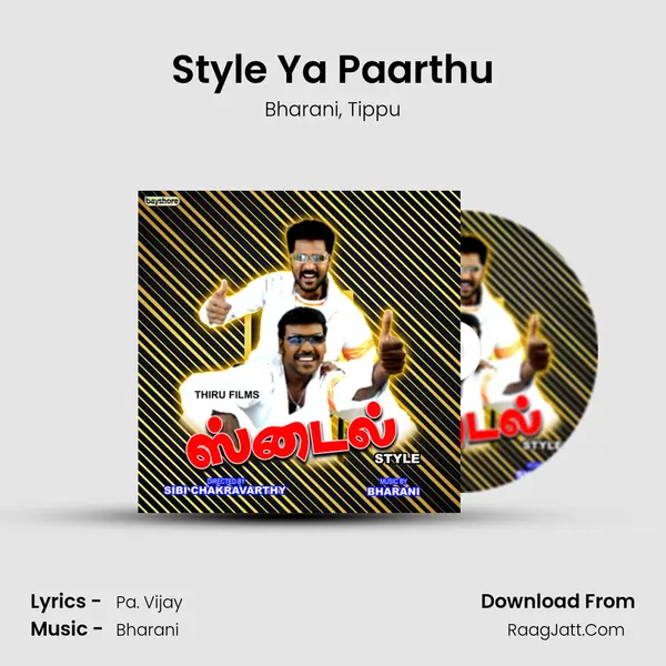 Style Ya Paarthu Song mp3 | Bharani