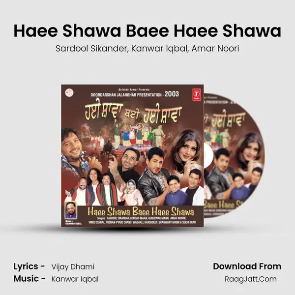 Haee Shawa Baee Haee Shawa Song mp3 | Sardool Sikander