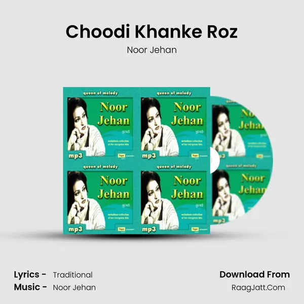 Choodi Khanke Roz Song mp3 | Noor Jehan